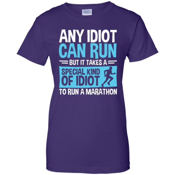 It Takes A Special Kind Of Idiot To Run A Marathon womens t shirt - lady t shirt - purple