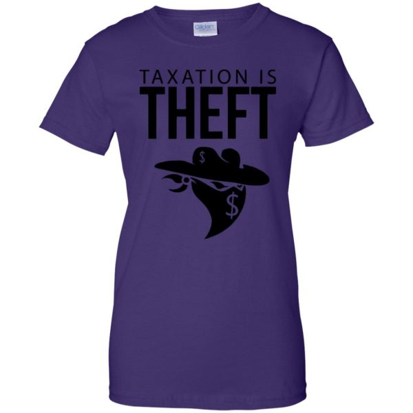 taxation is theft womens t shirt - lady t shirt - purple