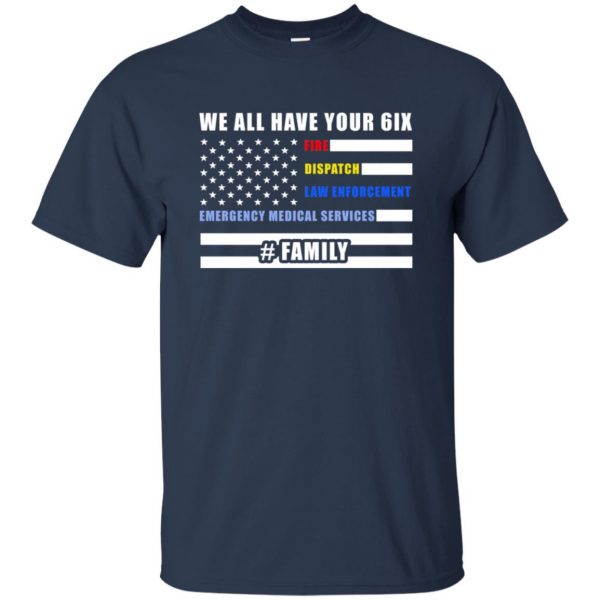 we got your six t shirt - navy blue