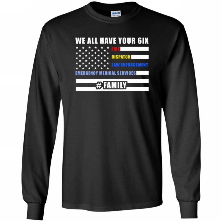 We Got Your Six Shirt - 10% Off - FavorMerch