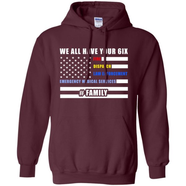 we got your six hoodie - maroon