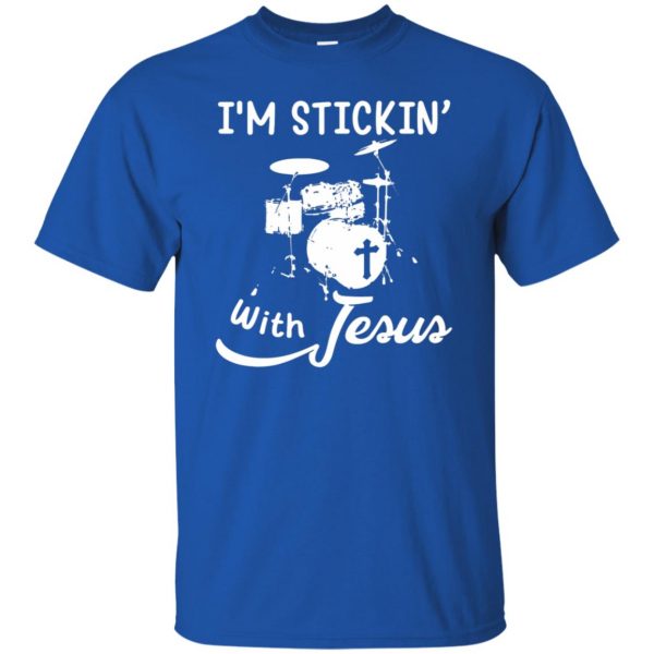 stick with jesus t shirt - royal blue