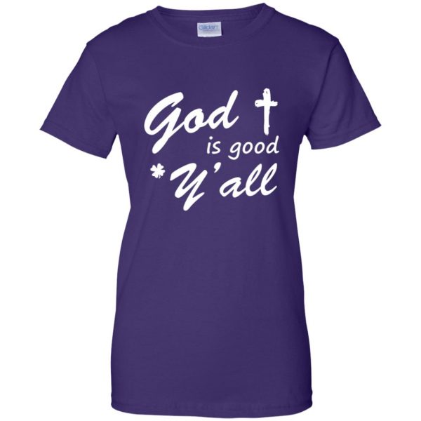 god is good y'all womens t shirt - lady t shirt - purple