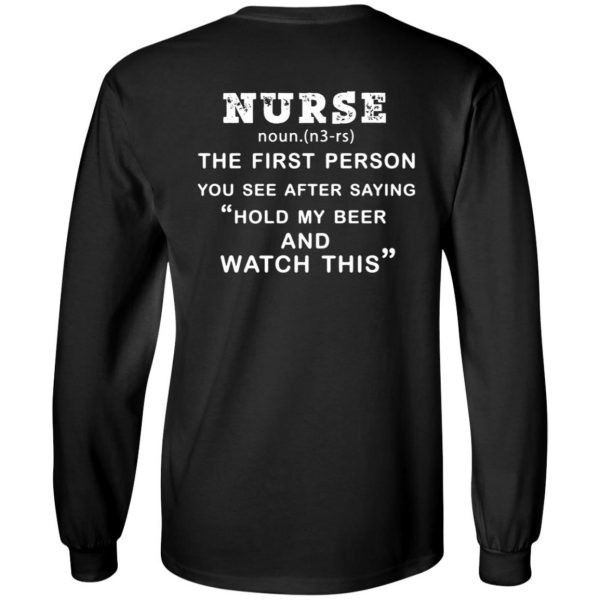nurse hold my beer long sleeve - black