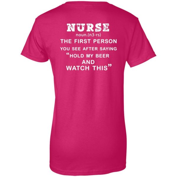 nurse hold my beer womens t shirt - lady t shirt - pink heliconia