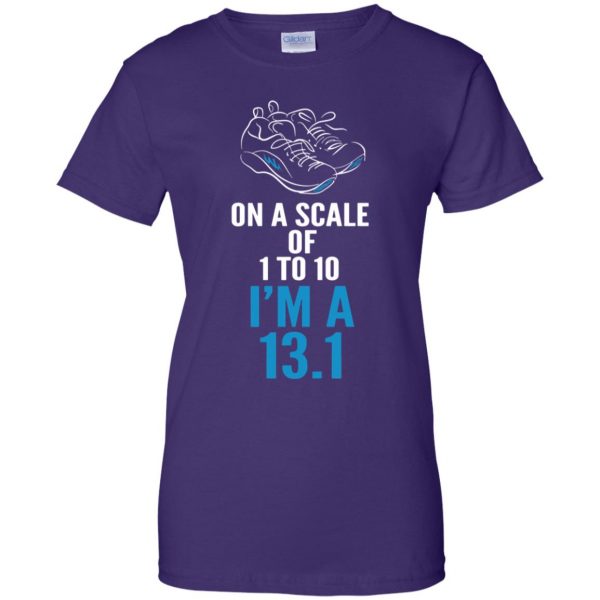 On A Scale Of 1 - 10 I'm A 13.1 womens t shirt - lady t shirt - purple