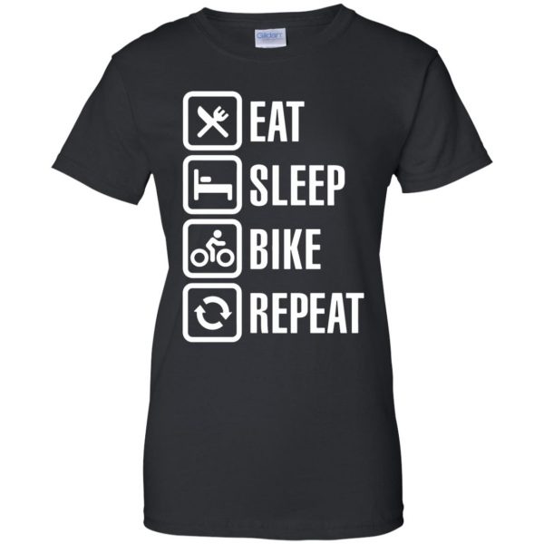 Eat, sleep, bike, repeat womens t shirt - lady t shirt - black