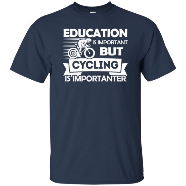 Cycling is importanter t shirt - navy blue