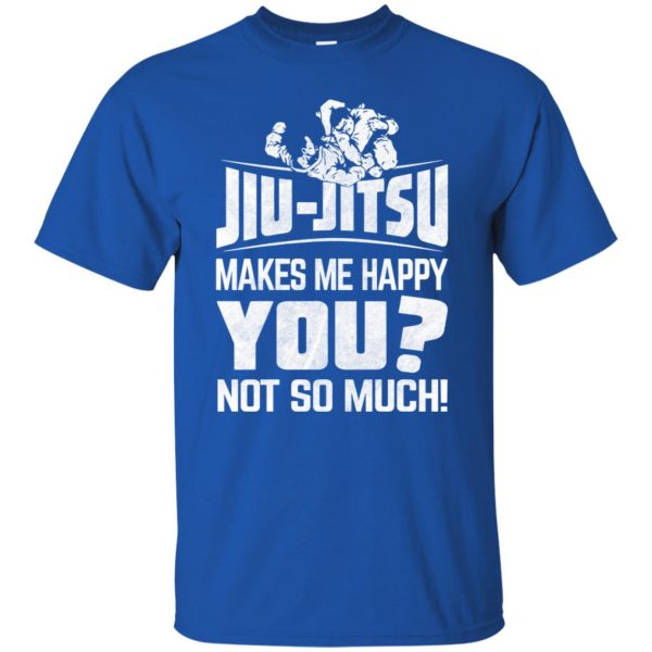 Jiu-Jitsu Makes Me Happy t shirt - royal blue
