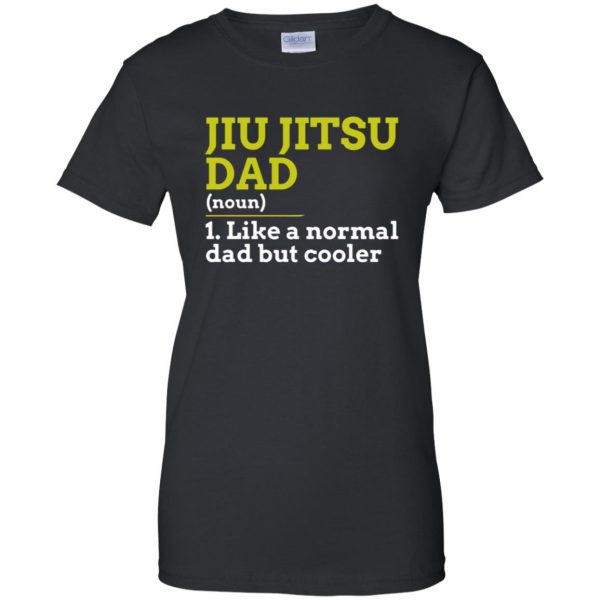 Jiu Jitsu Dad womens t shirt - lady t shirt - black
