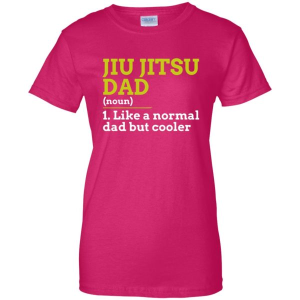 Jiu Jitsu Dad womens t shirt - lady t shirt - pink heliconia