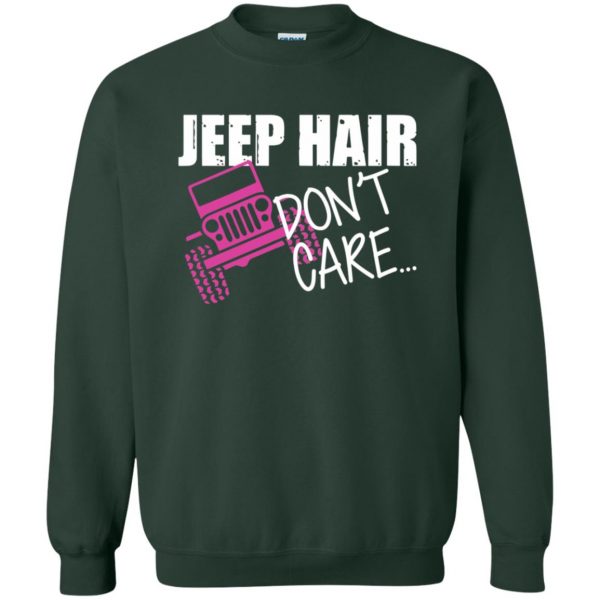 funny jeep t shirts sweatshirt - forest green