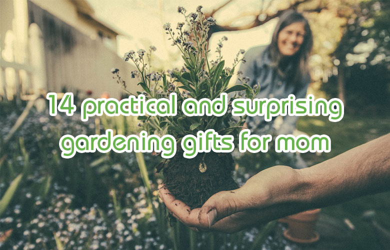 gardening gifts for mom