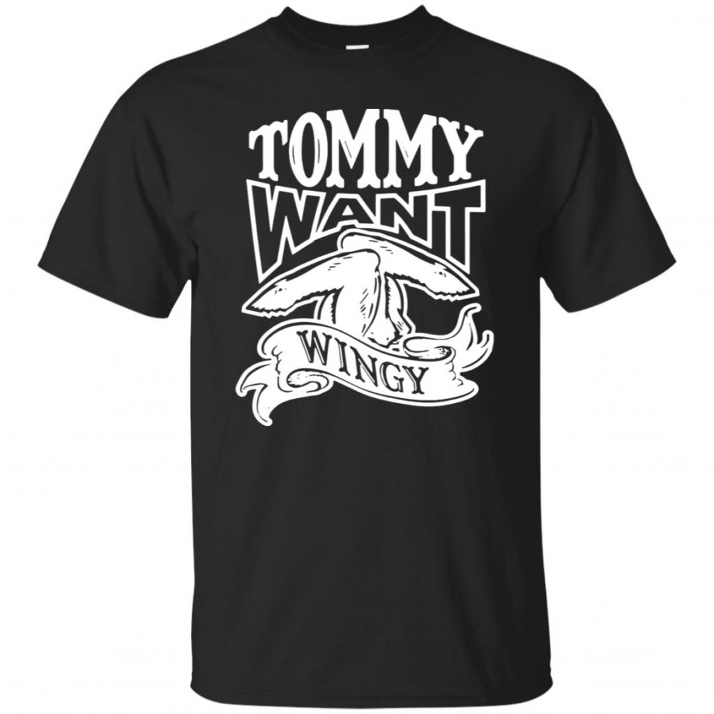 Tommy Want Wingy Shirt