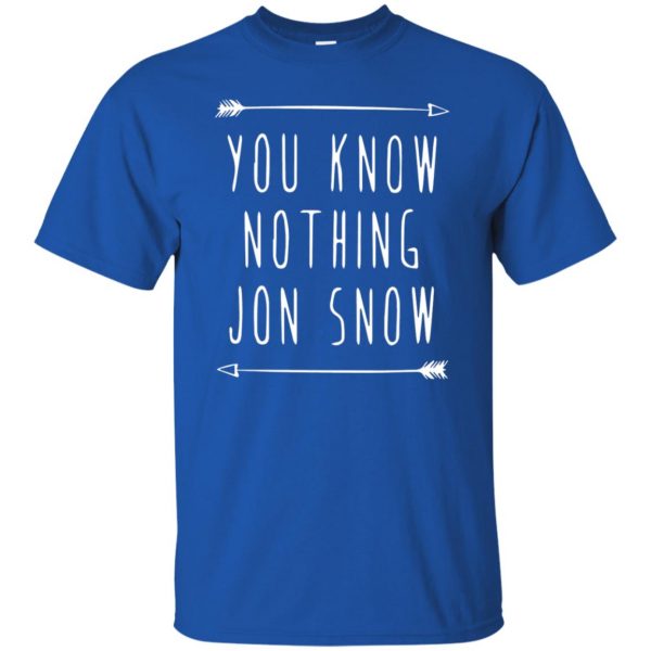 you know nothing jon snow t shirt - royal blue