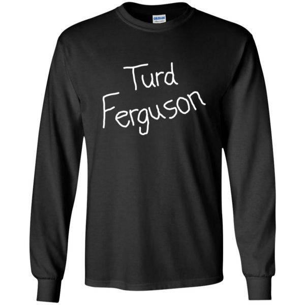 turd ferguson long sleeve - black
