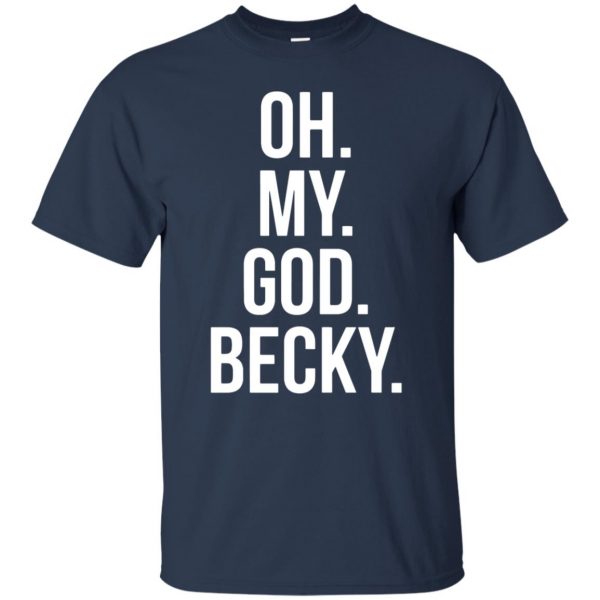 omg becky t shirt - navy blue