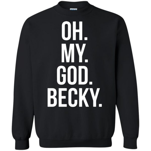 omg becky sweatshirt - black