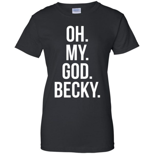 omg becky womens t shirt - lady t shirt - black