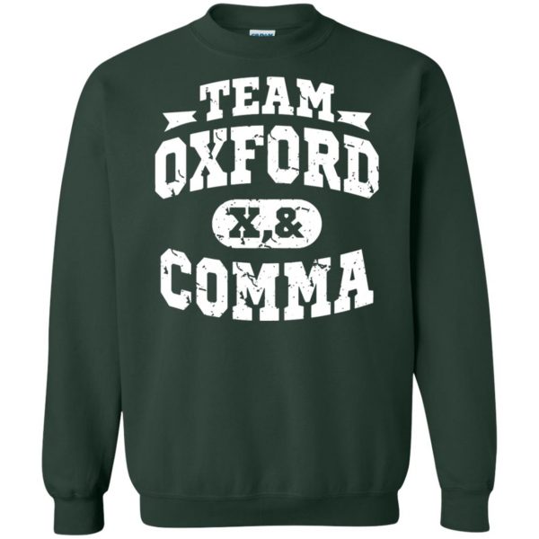 oxford comma sweatshirt - forest green