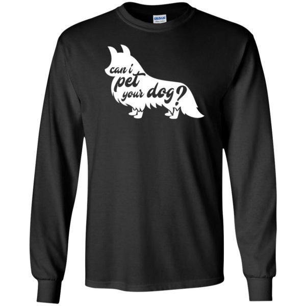 can i pet your dog long sleeve - black