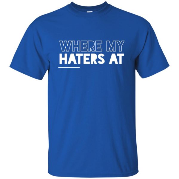 haters t shirt - royal blue