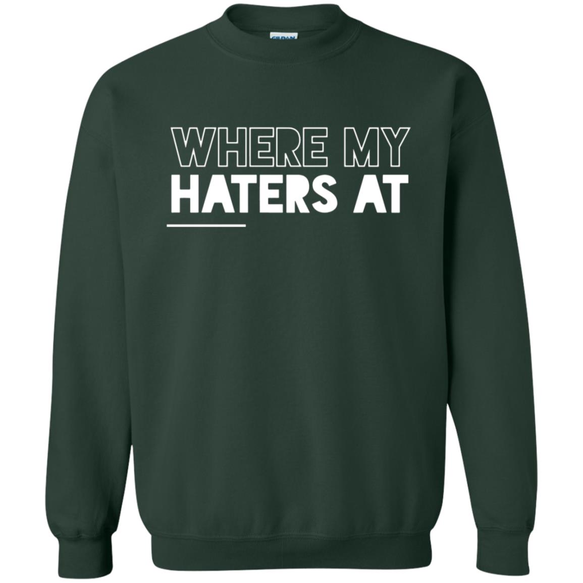 Haters T Shirt - 10% Off - FavorMerch