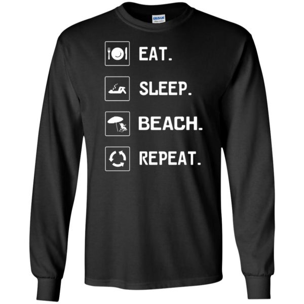eat beach sleep repeat long sleeve - black