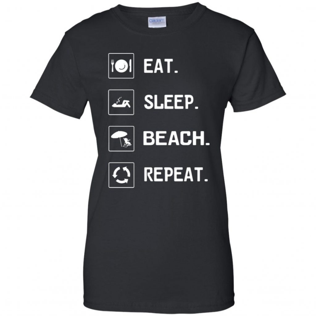 Eat Beach Sleep Repeat Shirt 10 Off Favormerch