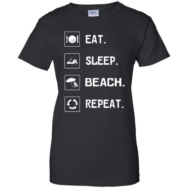eat beach sleep repeat womens t shirt - lady t shirt - black