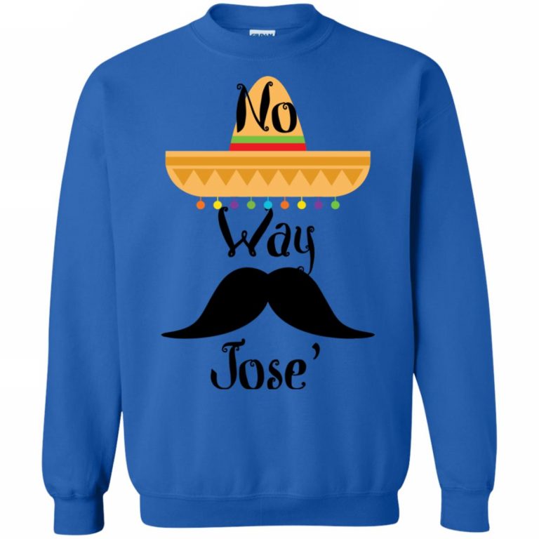 no way jose shirt