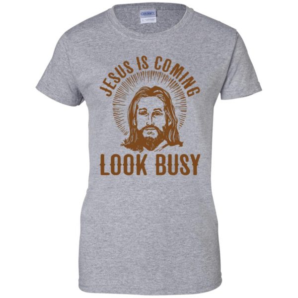 jesus is coming look busy womens t shirt - lady t shirt - sport grey