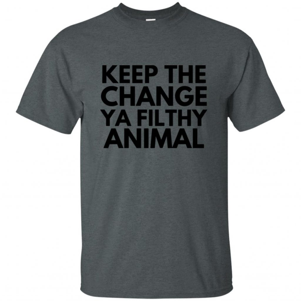 Filthy Animal Shirt - 10% Off - FavorMerch