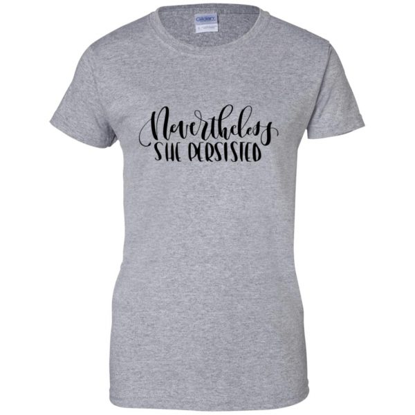 she persisted womens t shirt - lady t shirt - sport grey