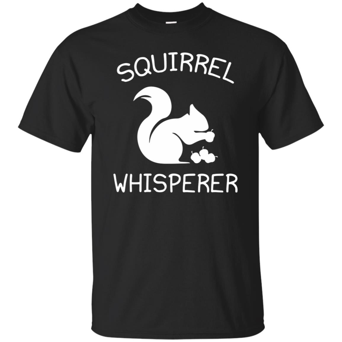 Squirrel Whisperer Shirt - 10% Off - FavorMerch