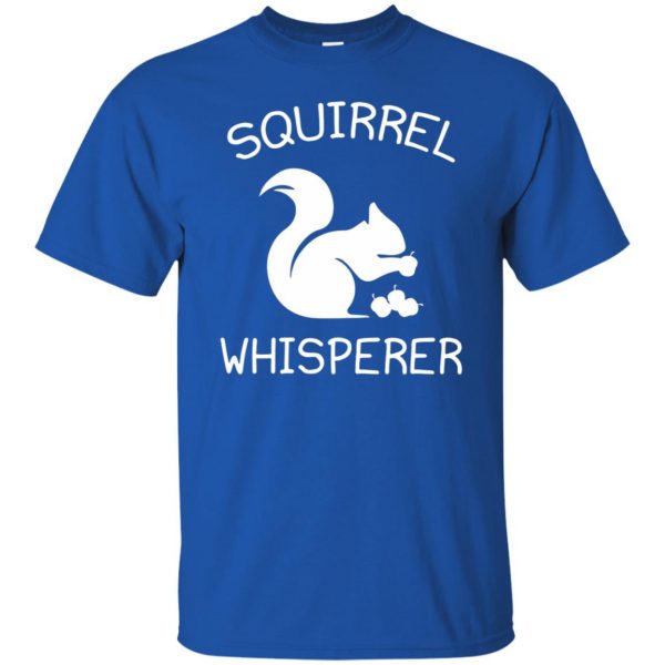 squirrel whisperer t shirt - royal blue