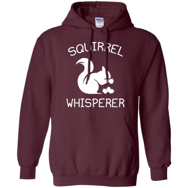 squirrel whisperer hoodie - maroon