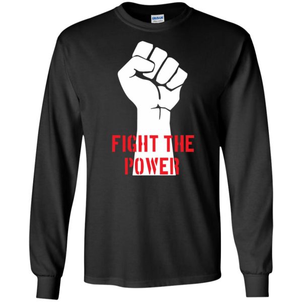 fight the power long sleeve - black