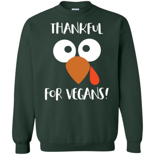 vegan thanksgiving sweatshirt - forest green