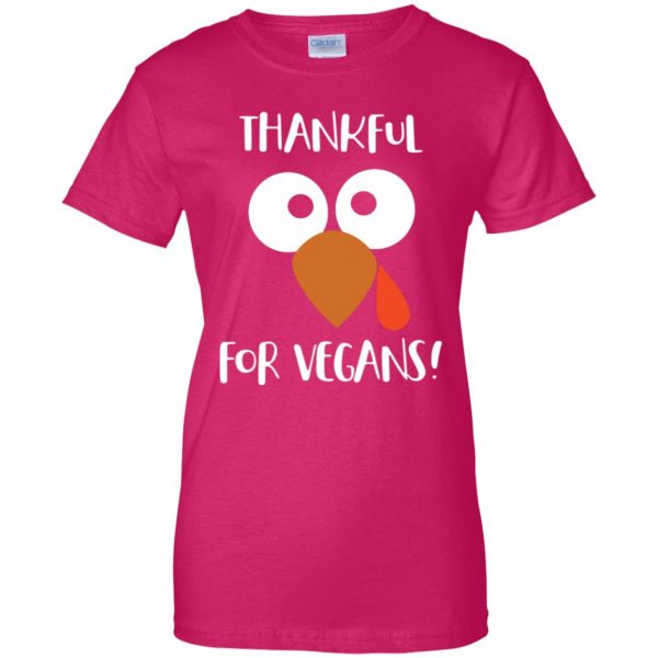 vegan thanksgiving womens t shirt - lady t shirt - pink heliconia