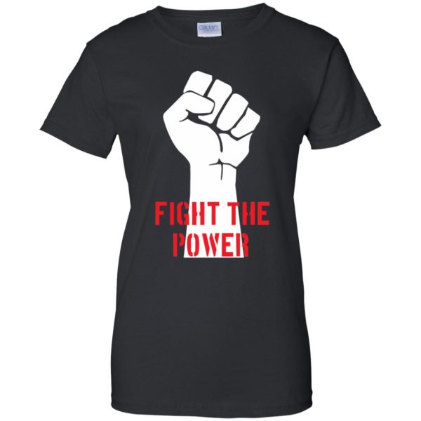 fight the power womens t shirt - lady t shirt - black