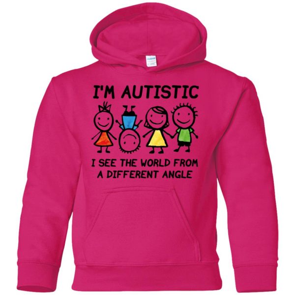 I'm Autistic - Autism T Shirts kids hoodie - pink heliconia