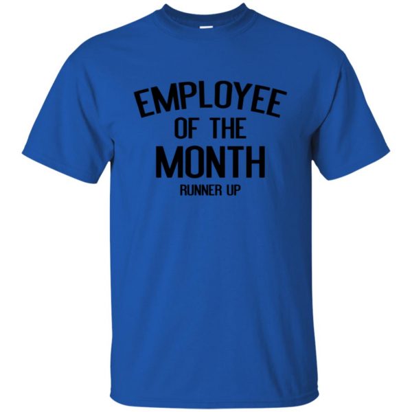 employee of the month t shirt - royal blue