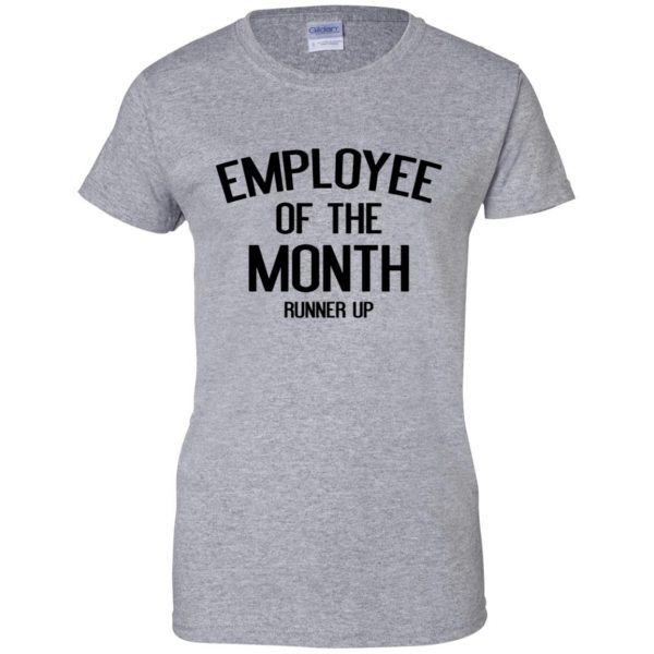 employee of the month womens t shirt - lady t shirt - sport grey