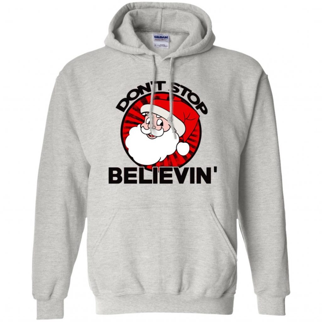 Don't Stop Believing Santa Shirt - 10% Off - FavorMerch