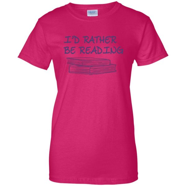 i'd rather be reading womens t shirt - lady t shirt - pink heliconia