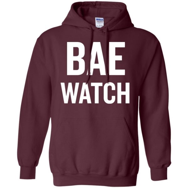 bae watch hoodie - maroon