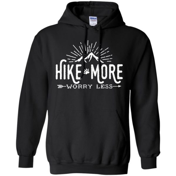 Hike More � Worry Less hoodie - black