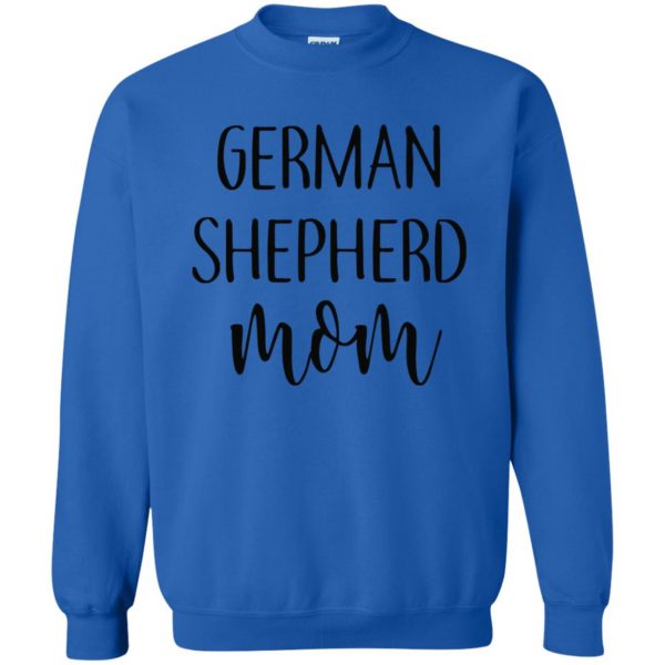 German Shepherd Mom sweatshirt - royal blue