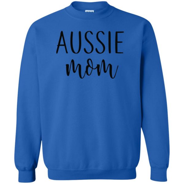 Aussie Mom sweatshirt - royal blue